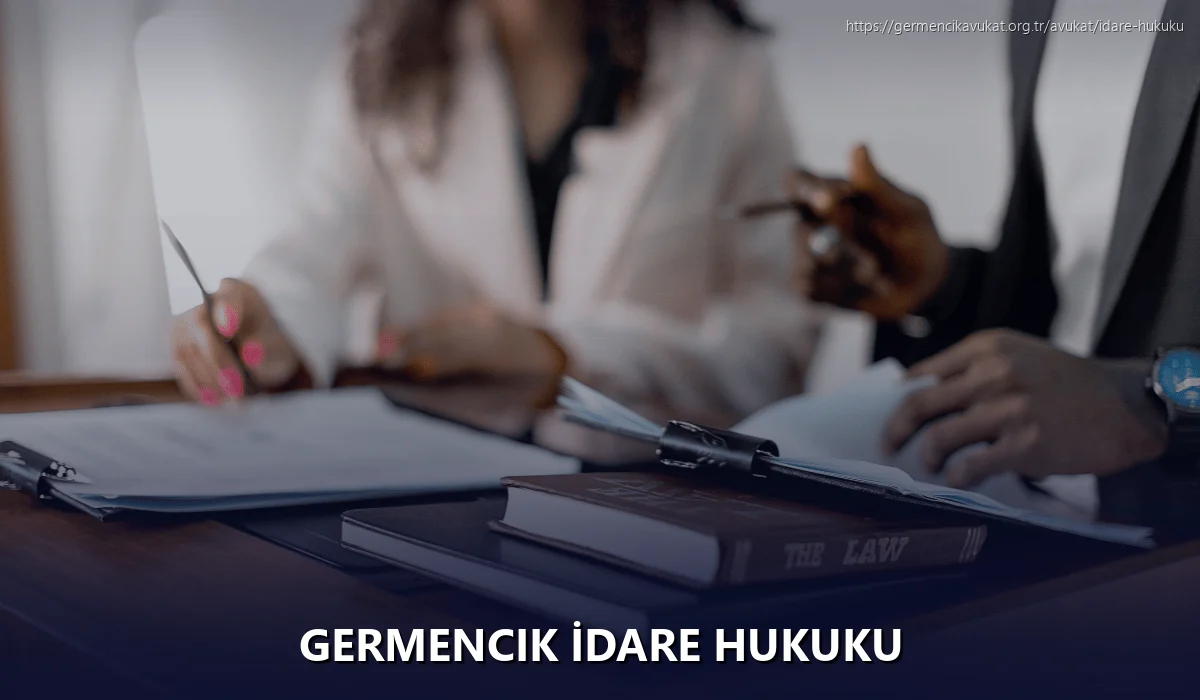 Germencik İdare Hukuku